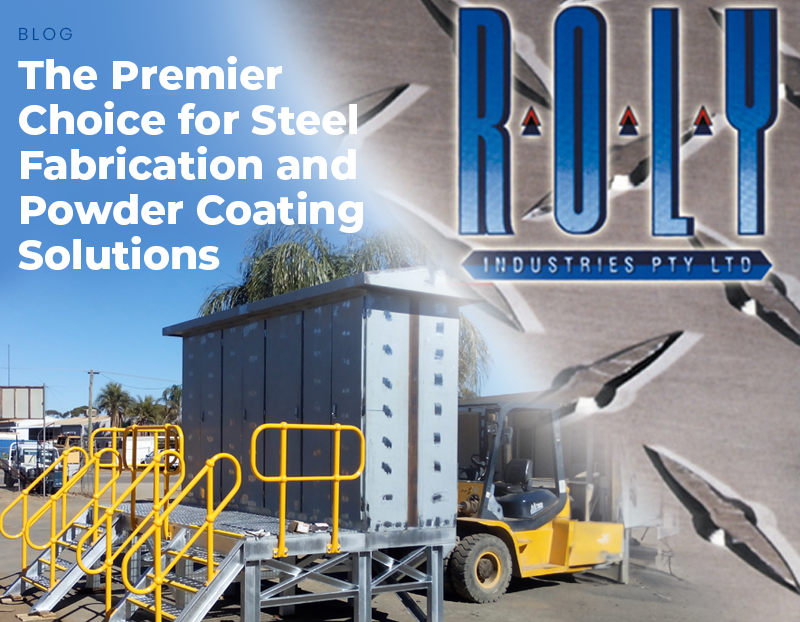 The Premier Choice for Expert Steel Fabrication and Powder Coating Solutions in Kalgoorlie